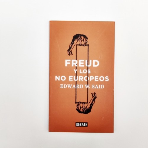 Freud y los No europeos - Edward W. Said