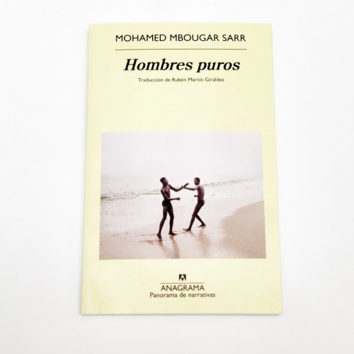 Hombres Puros - Mohamed Mbougar Sarr
