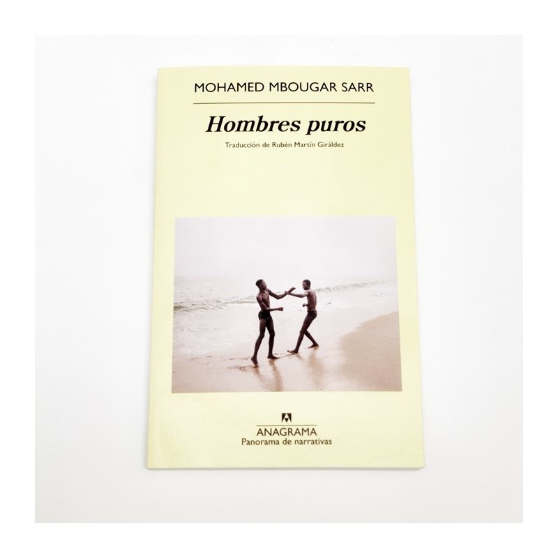 Hombres Puros - Mohamed Mbougar Sarr