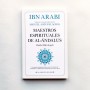Maestros espirituales de al-Ándalus - Ibn Arabi y Miguel Asín Palacios