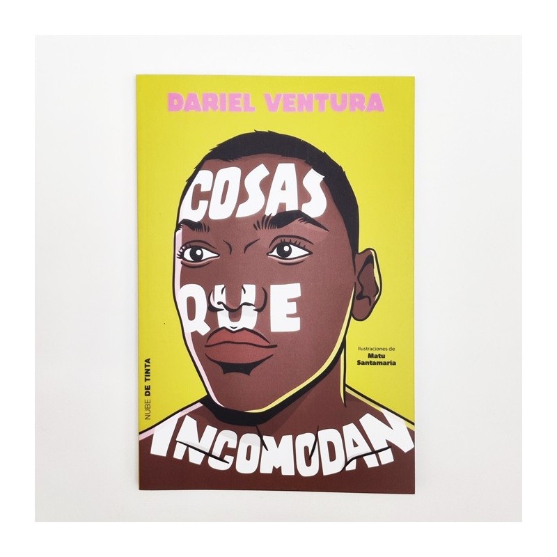 Cosas que incomodan - Dariel Ventura