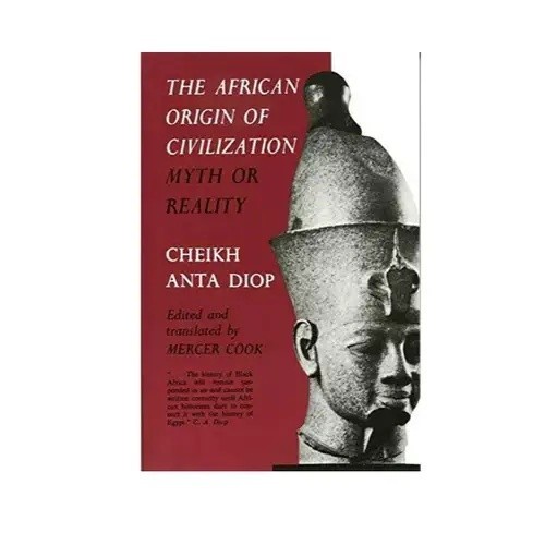 Origin of African civilization - Cheikh Anta Diop