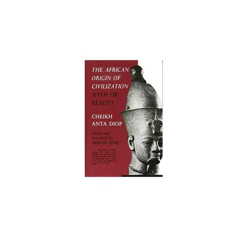 Origin of African civilization - Cheikh Anta Diop