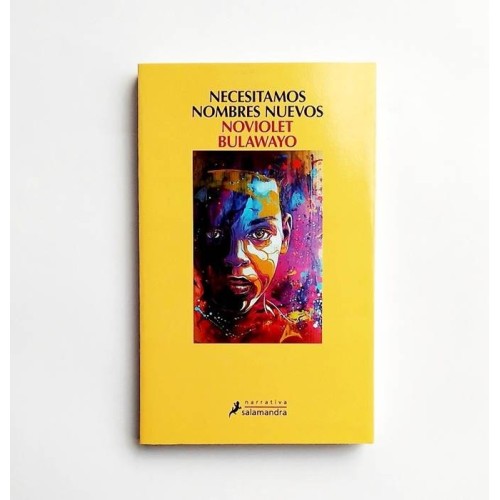 Necesitamos nombres nuevos - Noviolet Bulawayo