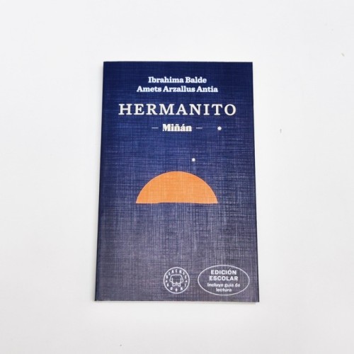 Hermanito - Edicion Escolar - Miñan - Ibrahima Balde