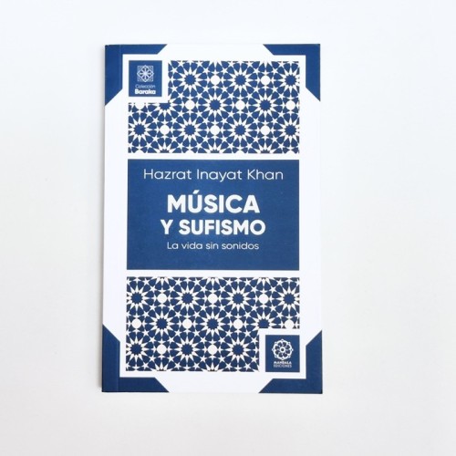 Música y sufismo. La vida sin sonidos - Hazrat Inayat Khans