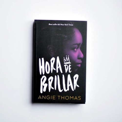 Hora de Brillar - Angie Thomas