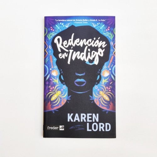 Redención en Indigo - Karen Lord