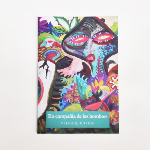 En compañia de los hombres - Veronique Tadjo