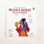 Mujeres Negras en la Filosofía - Zinthia Palomino y Nina Sefcik