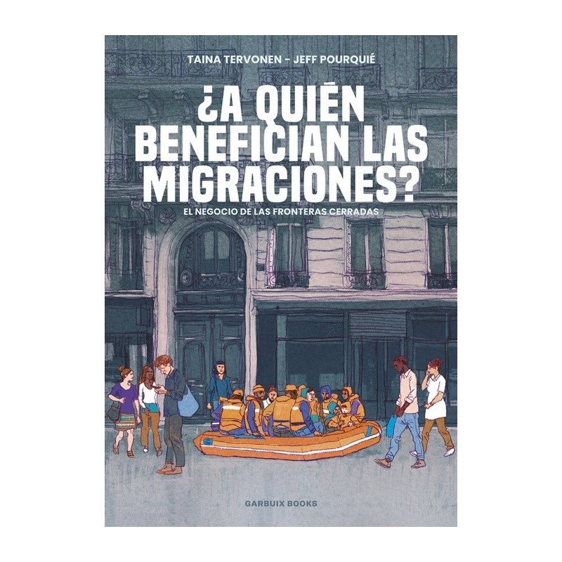¿A quién benefician las migraciones? – Taina Tervonen y Feff Pourquié