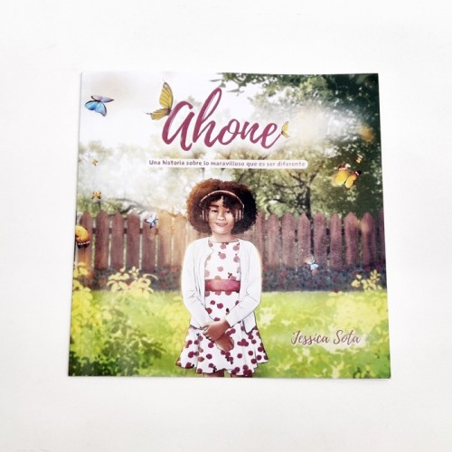 Ahone. Una historia sobre lo maravilloso que es ser diferente - Jessica Sota