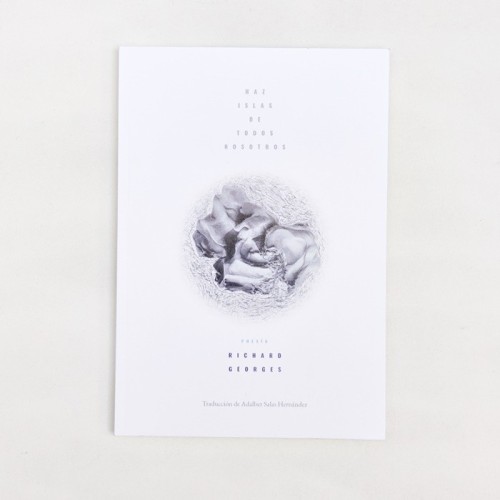 Haz islas de todos nosotros - Richard Georges