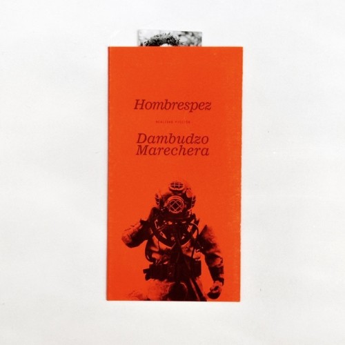 Hombrepez  - Dambudzo Marechera - The Lab_Oratory x United Minds