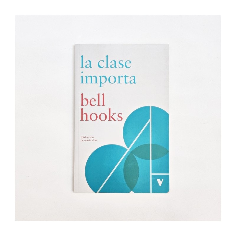 La clase importa - bell hooks