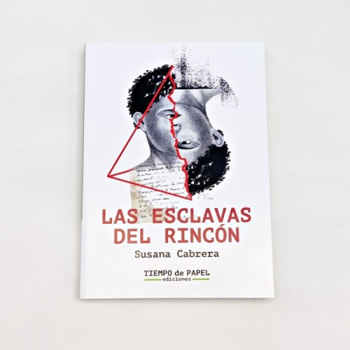 Las esclavas del rincón - Susana Cabrera