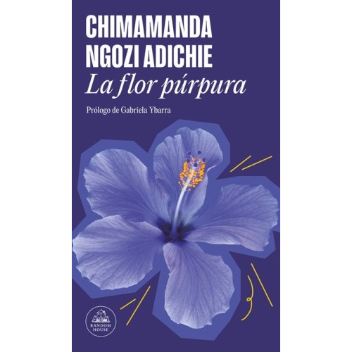 La Flor Púrpura - Chimamanda Ngozi Adichie