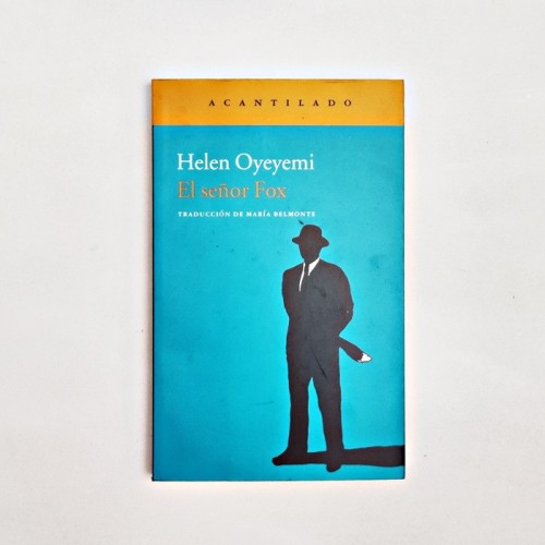 El señor Fox - Helen Oyeyemi