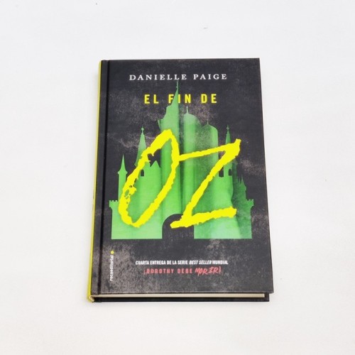 El fin de OZ - Danielle Paige
