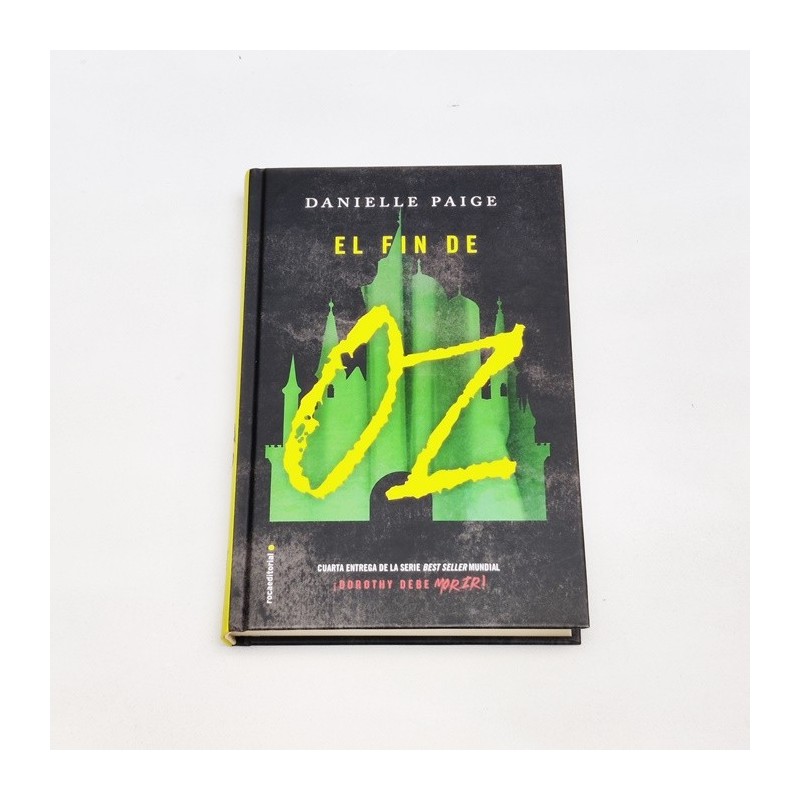 El fin de OZ - Danielle Paige