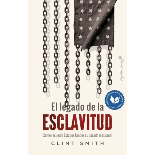 El legado de la esclavitud – Clint Smith