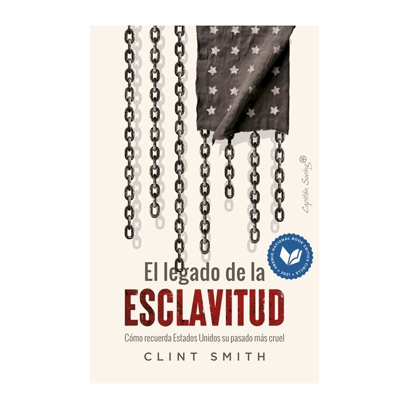 El legado de la esclavitud – Clint Smith
