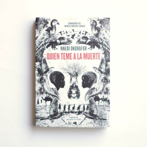 Quien teme a la muerte - Nnedi Okorafor