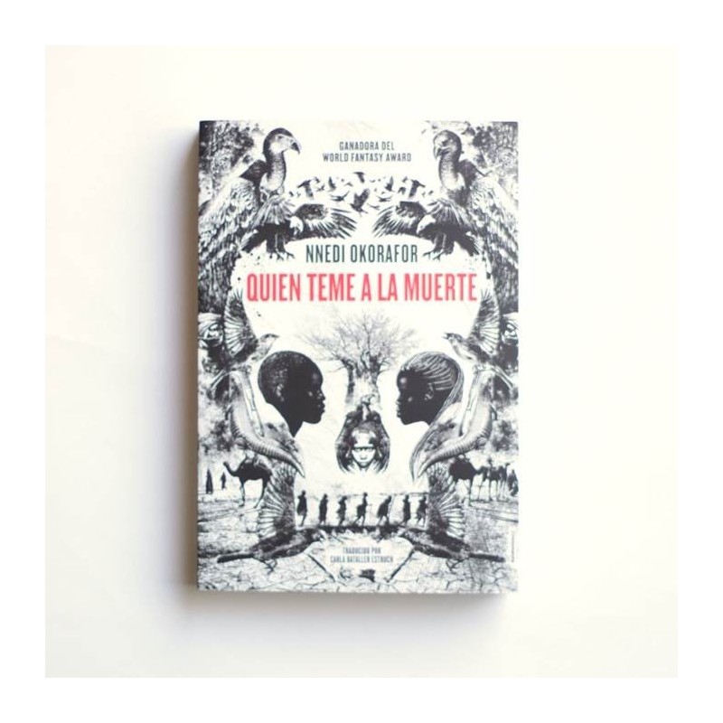 Quien teme a la muerte - Nnedi Okorafor