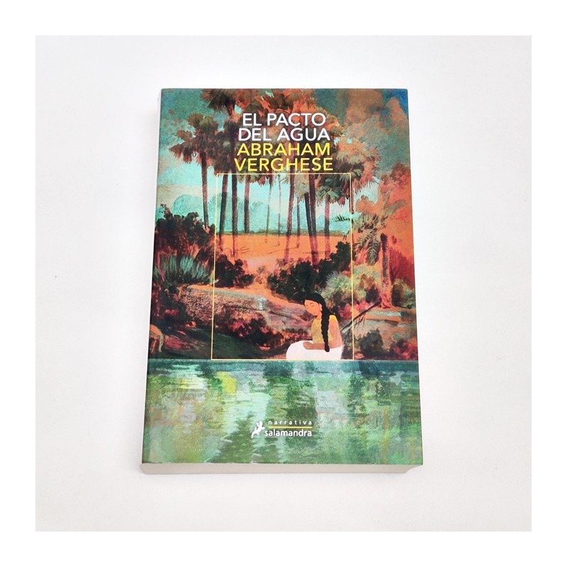 El pacto del agua – Abraham Verghese