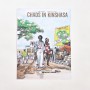 Chaos in Kinshasa – Baruti & Bellefroid