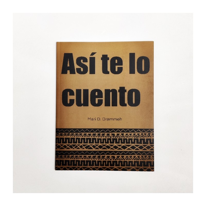Así te lo cuento- Mari D. Drammeh