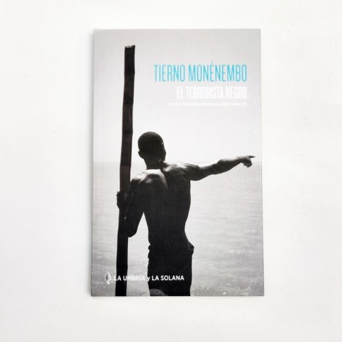 El terrorista negro - Tierno Monénembo