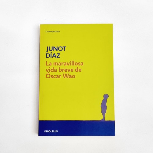 La maravillosa vida breve de Óscar Wao - Junot Díaz