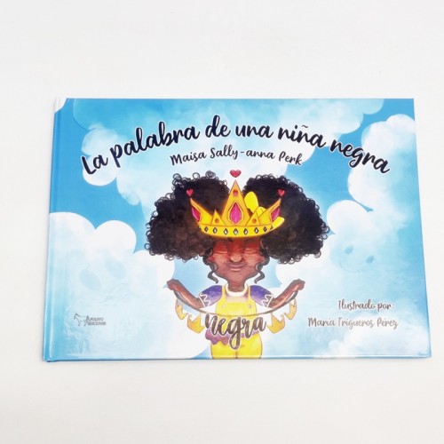 La palabra de una niña negra - Maisa Sally-Anna Perk