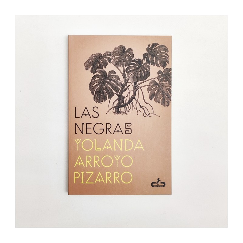 Las negras -  Yolanda Arroyo Pizarro