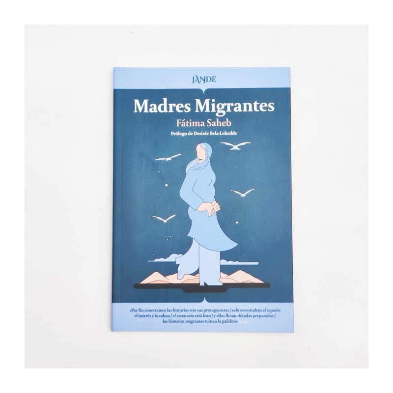 Madres Migrantes - Fátima Saheb