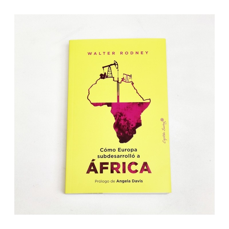 Cómo Europa subdesarrolló a África - Walter Rodney