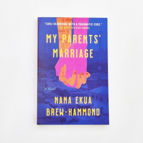 My parents' marriage - Nana Ekua Brew-Hammond