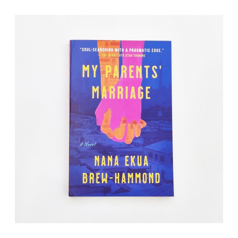 My parents' marriage - Nana Ekua Brew-Hammond