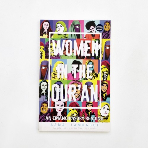 Women in the qur'an - Asma Lamrabet