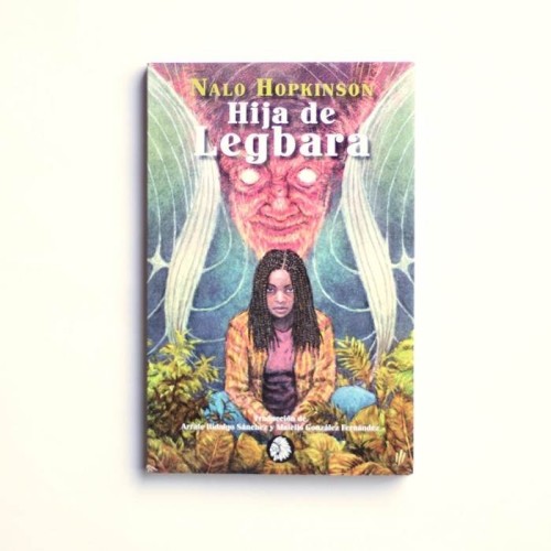 Hija de Legbara - Nalo Hopkinson
