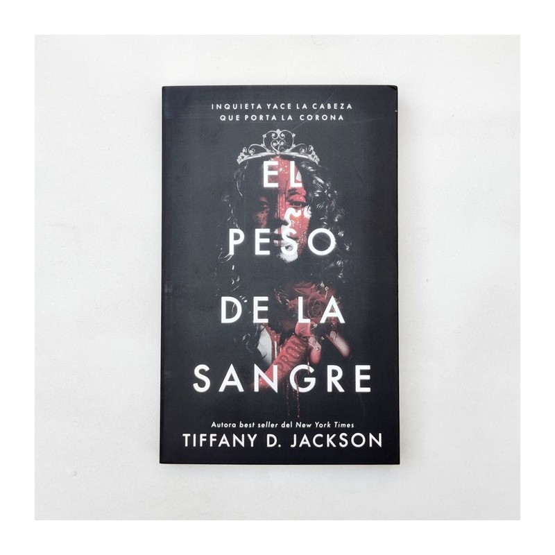 El peso de la sangre – Tiffany D. Jackson