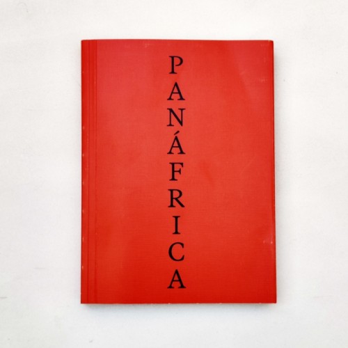 Panáfrica. Arte e imaginarios políticos para la construcción de un planeta negro  VV. AA. · MACBA