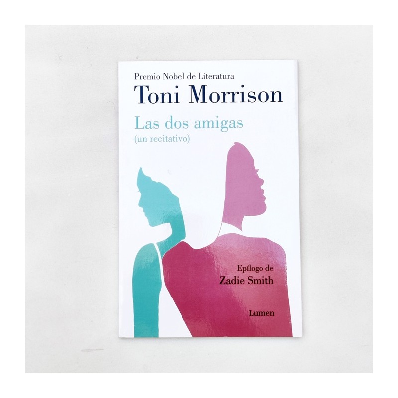 Las dos amigas. Un recitativo – Toni Morrison