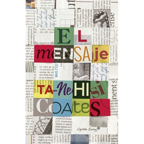 El mensaje – Ta-Nehisi Coates