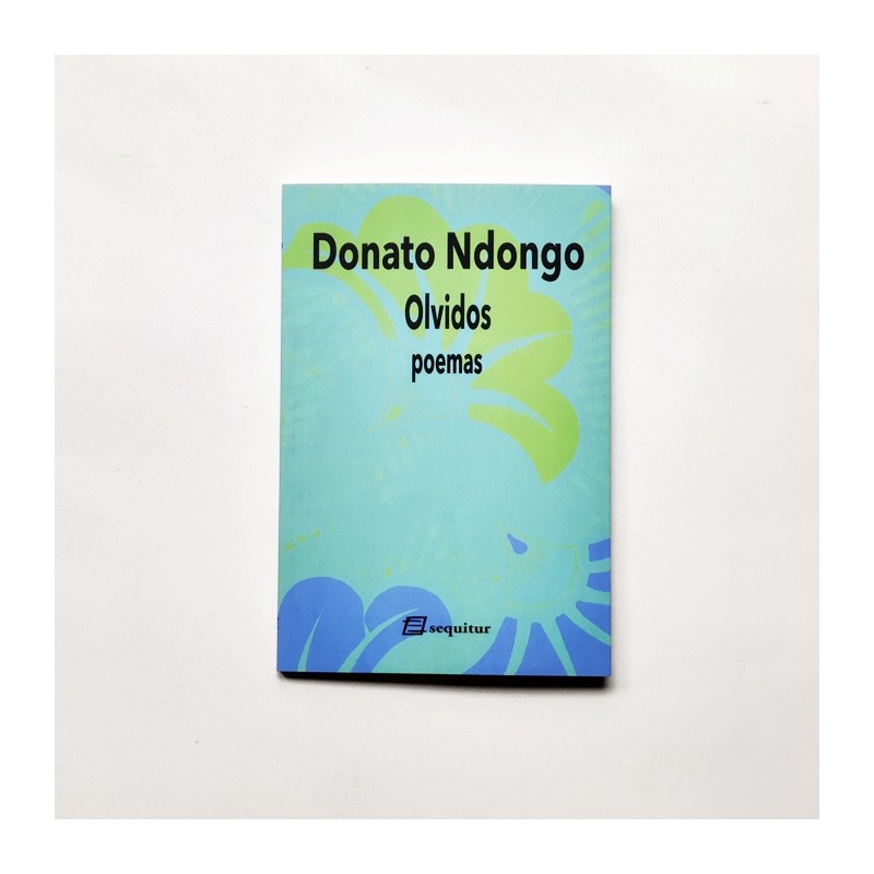 Olvidos. Poemas - Donato Ndongo
