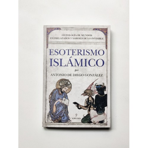 Esoterismo islámico – Antonio de Diego González