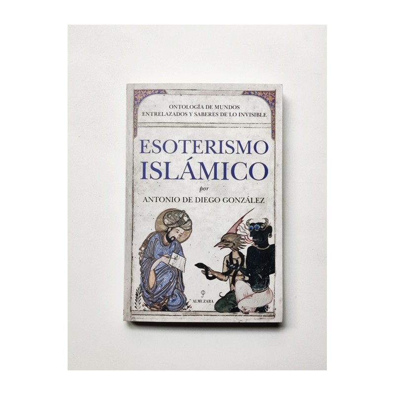 Esoterismo islámico – Antonio de Diego González
