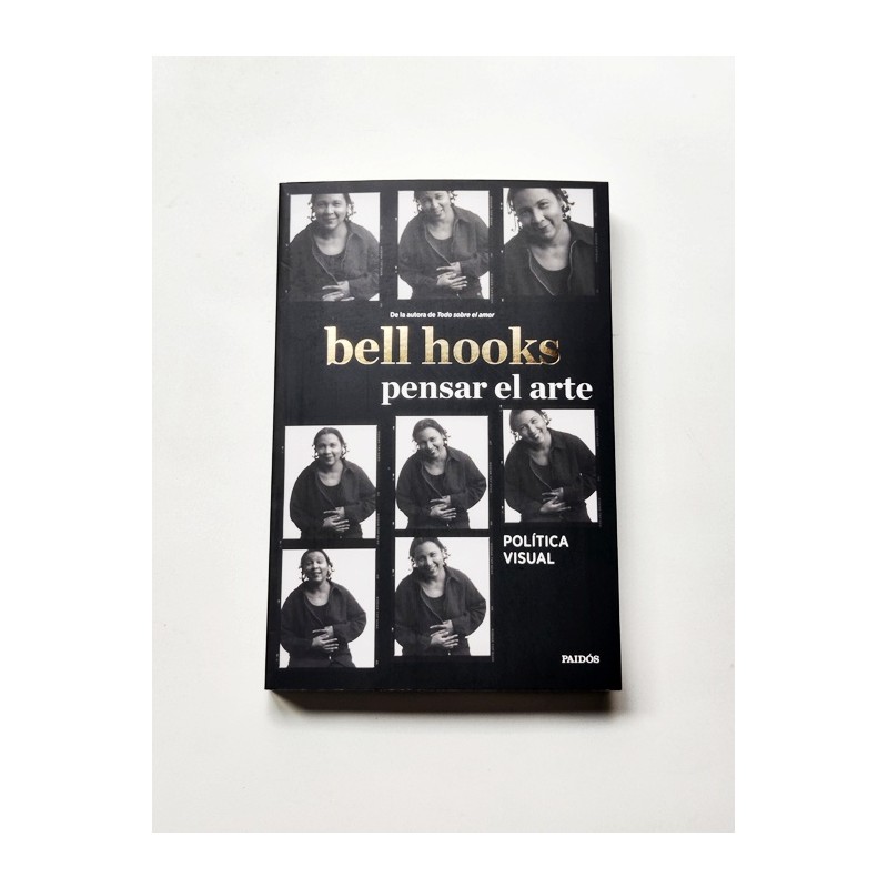 Pensar el arte: política visual – bell hooks