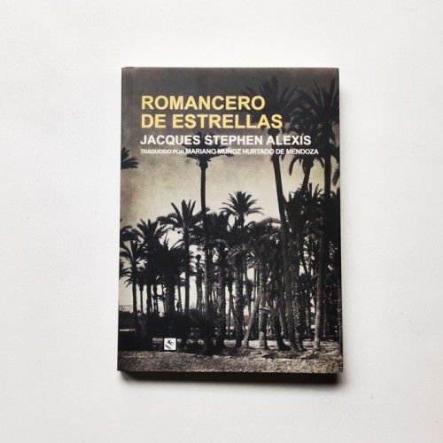 Romancero de estrellas – Jacques Stephen Alexis